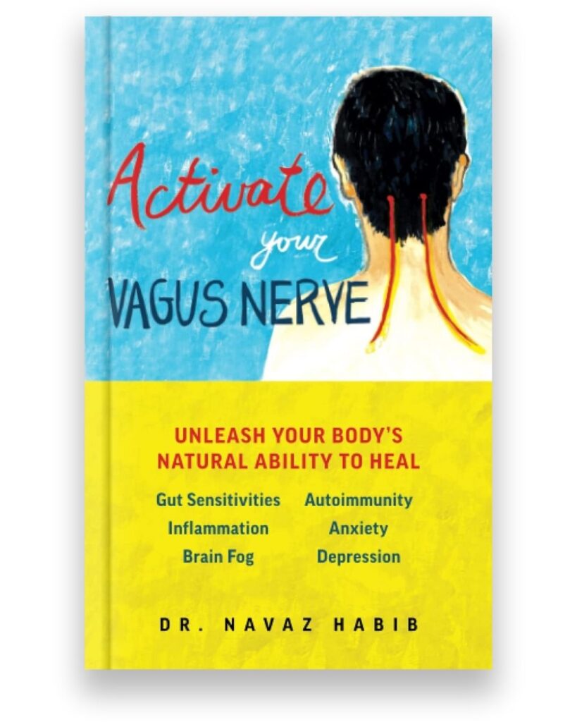 Activate Your Vagus Nerve book by Dr. Navaz Habib