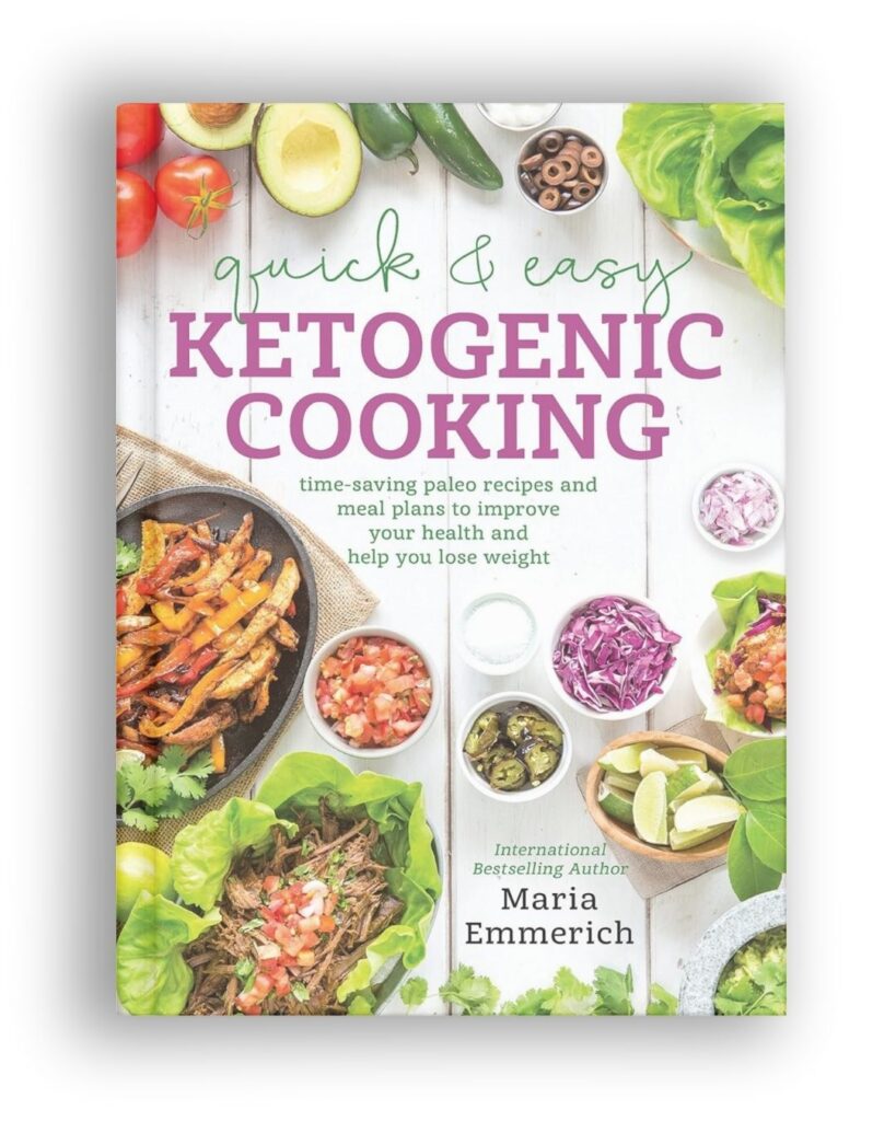 Quick and Easy Ketogenic Cooking cookbook by Maria Emmerich