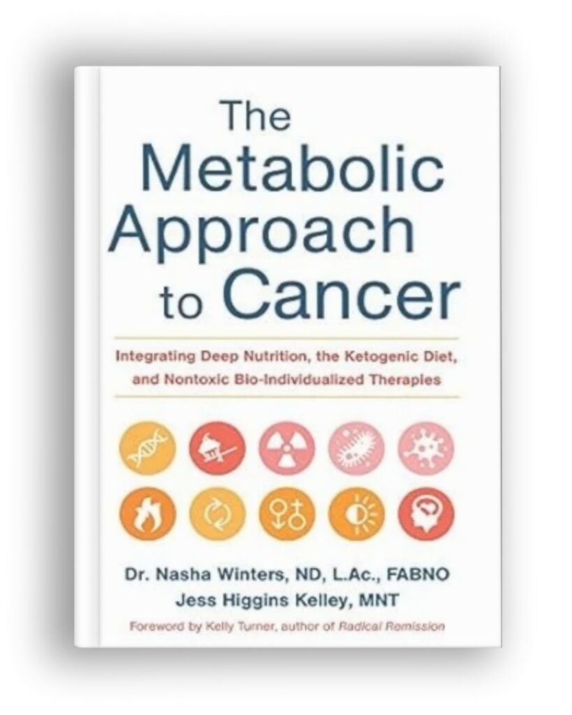 the metabolic approach to cancer book by dr. nasha winters
