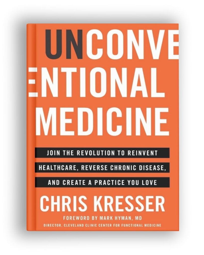 Unconventional Medicine book by Chris Kresser